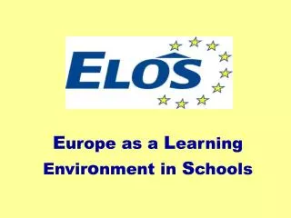 E urope as a L earning Envir o nment in S chools