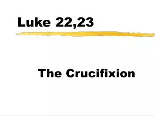 Luke 22,23