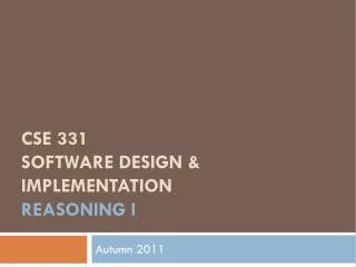 CSE 331 Software Design &amp; Implementation reasoning i