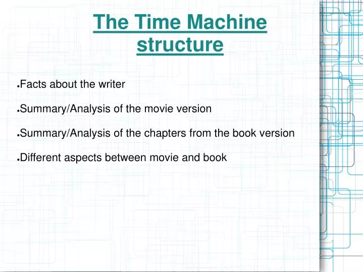 the time machine structure