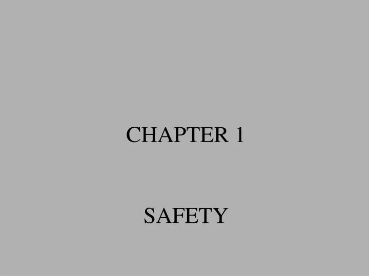 chapter 1 safety