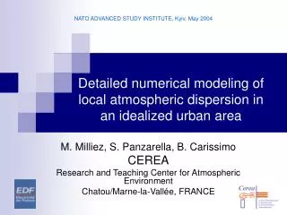 Detailed numerical modeling of local atmospheric dispersion in an idealized urban area