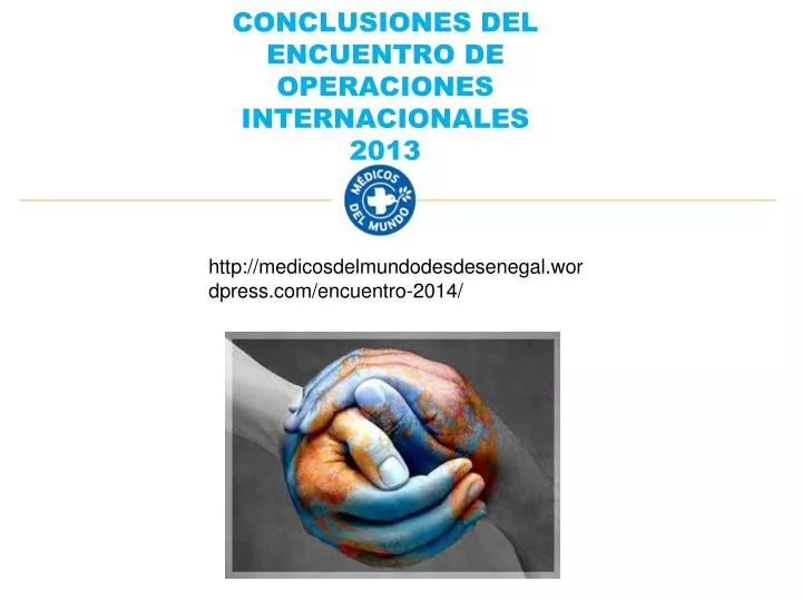conclusiones del encuentro de operaciones internacionales 2013