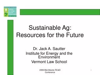 Sustainable Ag: Resources for the Future