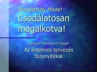 wonderfully made csod latosan megalkotva
