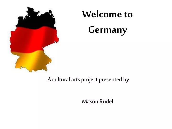 welcome to germany