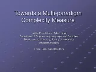 Towards a Multi-p aradigm Complexity Me asure