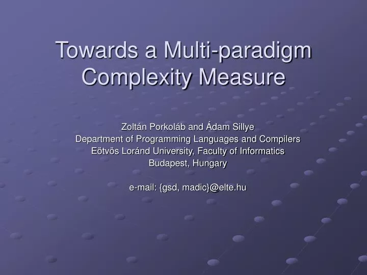 towards a multi p aradigm complexity me asure