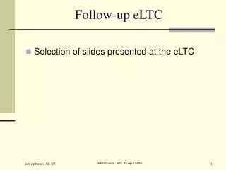 Follow-up eLTC