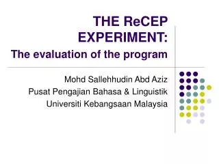 THE ReCEP EXPERIMENT: The evaluation of the program
