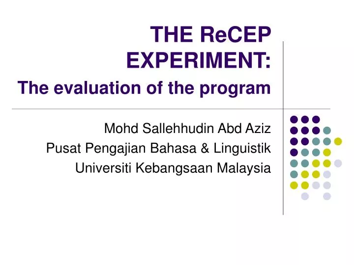 the recep experiment the evaluation of the program