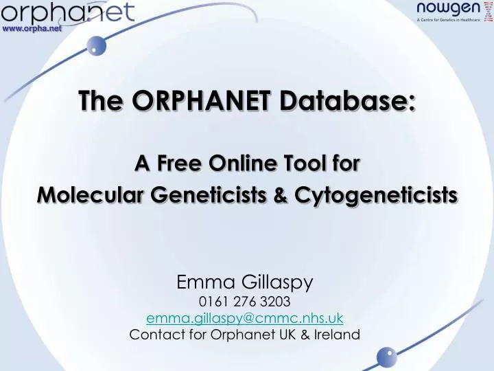 the orphanet database a free online tool for molecular geneticists cytogeneticists