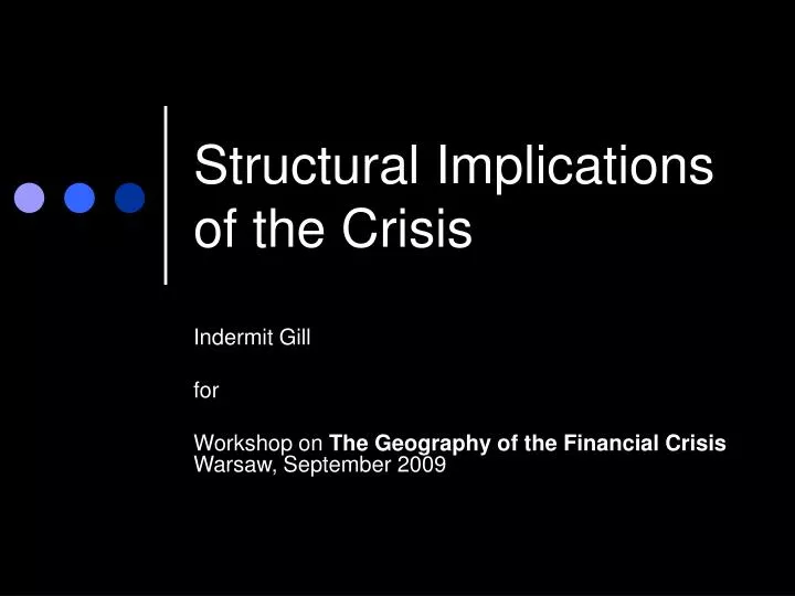 structural implications of the crisis