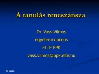 a tanul s renesz nsza