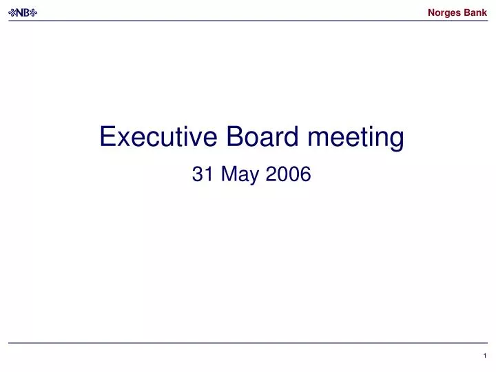 executive board meeting 31 may 2006