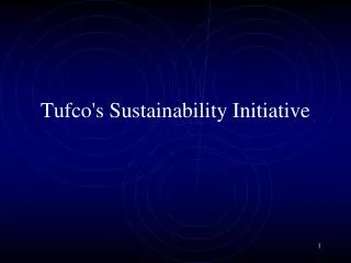 Tufco's Sustainability Initiative