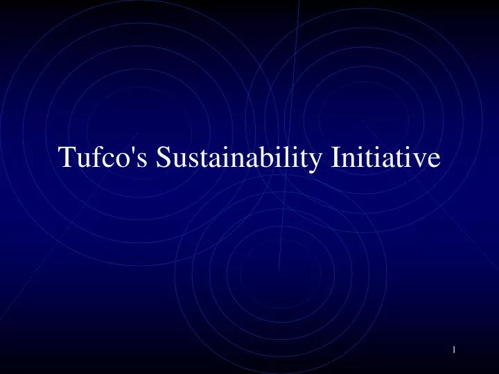 tufco s sustainability initiative