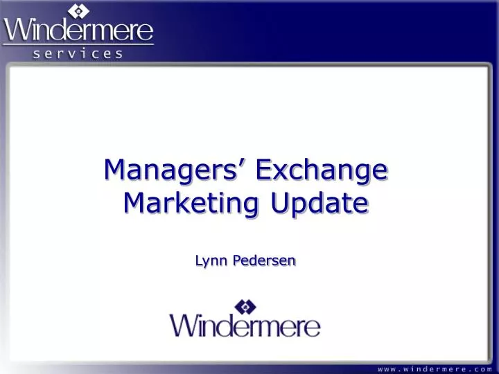 managers exchange marketing update lynn pedersen