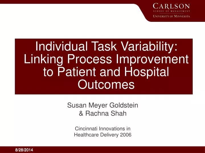individual task variability linking process improvement to patient and hospital outcomes