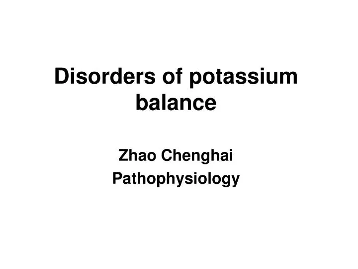 disorders of potassium balance