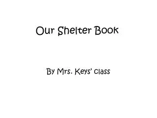 Our Shelter Book