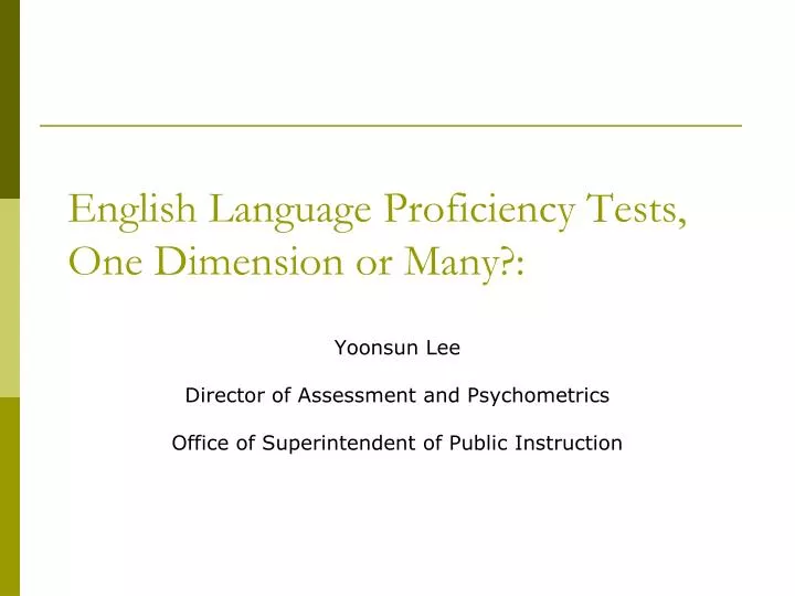 english language proficiency tests one dimension or many