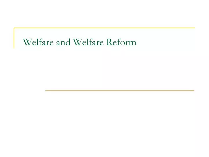 welfare and welfare reform