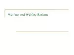 Welfare and Welfare Reform