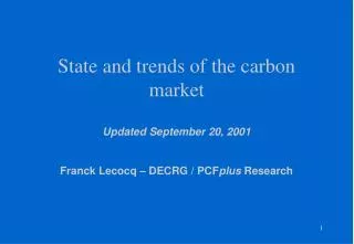 Early stage of the carbon market 1997-2001