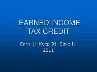 EARNED INCOME TAX CREDIT