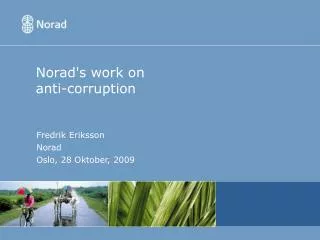 Norad's work on anti-corruption