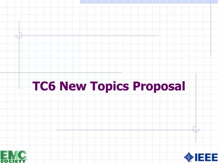 tc6 new topics proposal