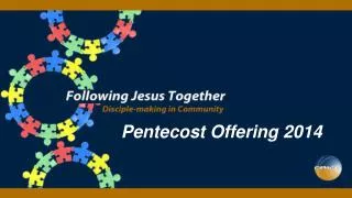 Pentecost Offering 2014