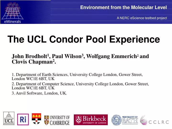 the ucl condor pool experience