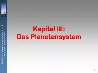 Kapitel III: Das Planetensystem