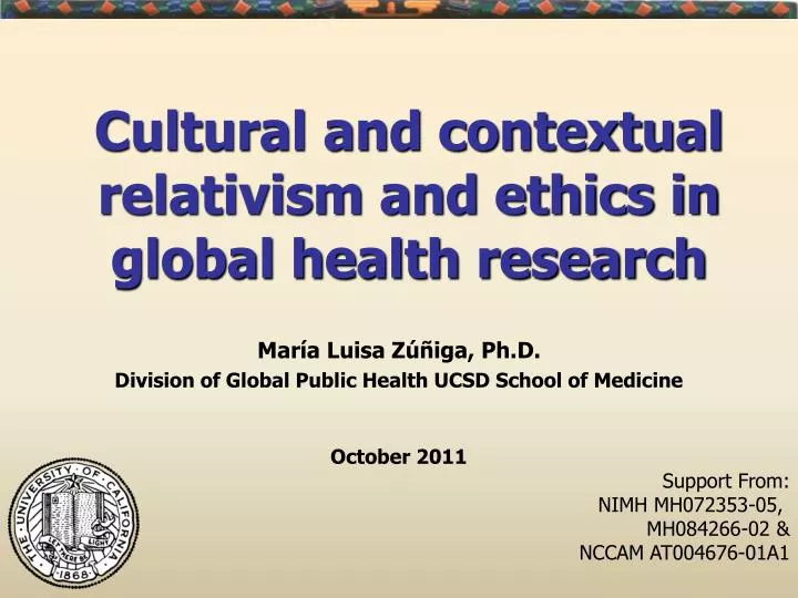 cultural and contextual relativism and ethics in global health research