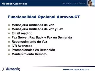 funcionalidad opcional aurovox ct