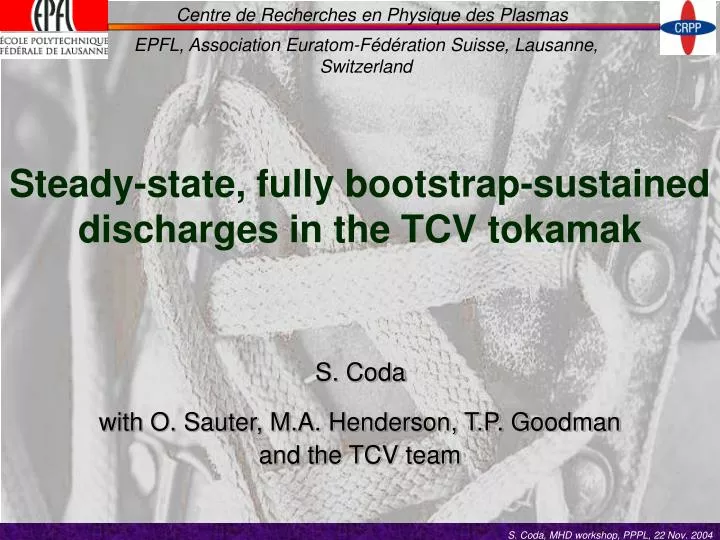 steady state fully bootstrap sustained discharges in the tcv tokamak
