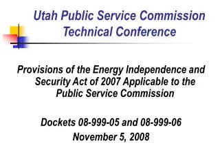 Utah Public Service Commission Technical Conference