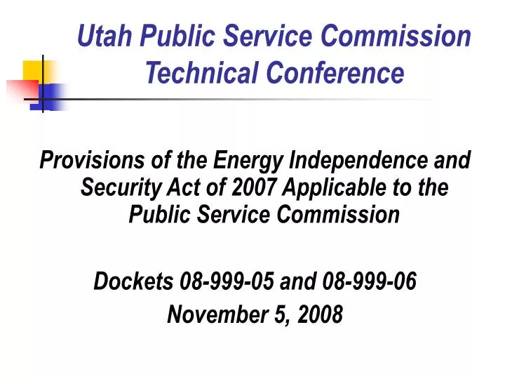 utah public service commission technical conference