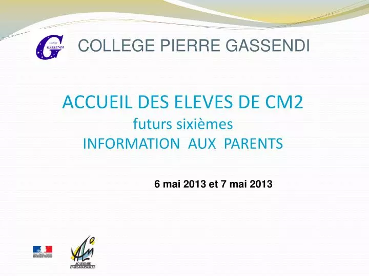 accueil des eleves de cm2 futurs sixi mes information aux parents