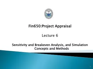 Fin650:Project Appraisal Lecture 6
