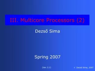 III. Multicore Processors (2)