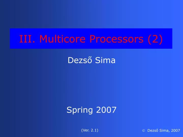 iii multicore processors 2