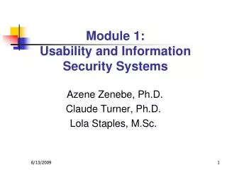 Module 1: Usability and Information Security Systems