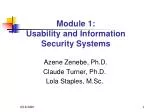 Module 1: Usability and Information Security Systems - slide 1
