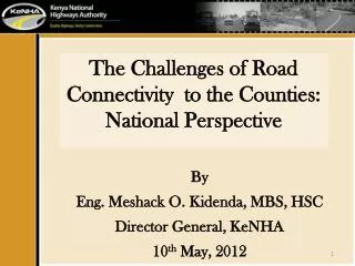 The Challenges of Road Connectivity to the Counties: National Perspective