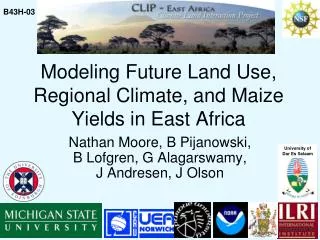 Modeling Future Land Use, Regional Climate, and Maize Yields in East Africa