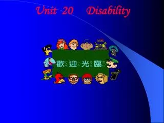 Unit 20 Disability