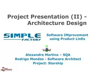 Project Presentation (II) - Architecture Design